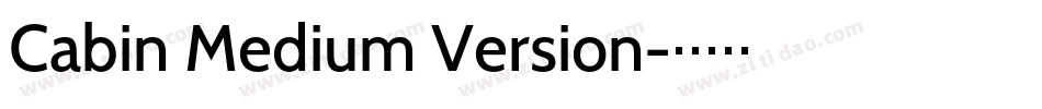 Cabin Medium Version字体转换